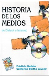 Papel HISTORIA DE LOS MEDIOS DE DIDEROT A INTERNET (COLECCION SIGNOS Y CULTURA SERIE MAYOR)