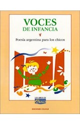 Papel VOCES DE INFANCIA POESIA ARGENTINA PARA LOS CHICOS (COLECCION LOS LIBROS DE BORIS)