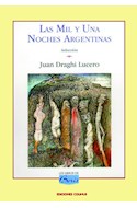 Papel MIL Y UNA NOCHES ARGENTINAS (COLECCION LIBROS DE BORIS)