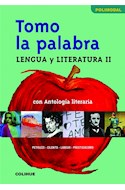 Papel TOMO LA PALABRA 2 LENGUA Y LITERATURA POLIMODAL