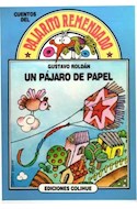 Papel UN PAJARO DE PAPEL (COLECCION PAJARITO REMENDADO)