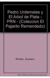 Papel PEDRO URDEMALES Y EL ARBOL DE PLATA (COLECCION PAJARITO REMENDADO)