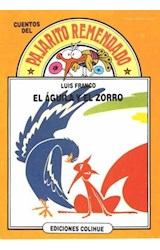 Papel AGUILA Y EL ZORRO (COLECCION PAJARITO REMENDADO)