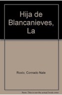 Papel HIJA DE BLANCANIEVES (COLECCION PAJARITO REMENDADO)