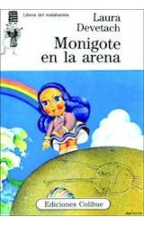 Papel MONIGOTE EN LA ARENA (COLECCION LIBROS DEL MALABARISTA)
