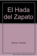 Papel HADA DEL ZAPATO (COLECCION LIBROS DEL MALABARISTA)