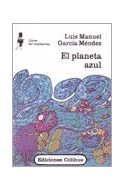 Papel PLANETA AZUL (COLECCION LIBROS DEL MALABARISTA)