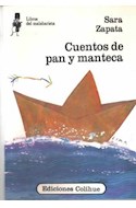 Papel CUENTOS DE PAN Y MANTECA (COLECCION LIBROS DEL MALABARISTA)