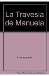 Papel TRAVESIA DE MANUELA (COLECCION LIBROS DEL MALABARISTA)