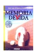 Papel MEMORIA DEBIDA [C/CD ROM] (COLECCION DESAPARECIDOS Y DESAPARECIDORES)