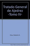 Papel TRATADO GENERAL DE AJEDREZ IV (COLECCION AJEDREZ)