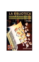 Papel BIBLIOTECA ACTIVIDADES DE PROMOCION DEL LIBRO Y EXTENSION BIBLIOTECARIA Y CULTURAL (NUEVOS CAMINOS)