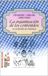 Papel ORGANIZACION DE LOS CONTENIDOS EN EL JARDIN DE INFANTES (NUEVOS CAMINOS EN EDUCACION INICIAL)