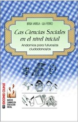 Papel CIENCIAS SOCIALES EN EL NIVEL INICIAL ANDAMIOS PARA FUTUROS/AS CIUDADANOS/AS (NUEVOS CAMINOS EN EDUC