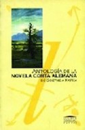 Papel ANTOLOGIA DE LA NOVELA CORTA ALEMANA DE GOETHE A KAFKA (COLECCION COLIHUE UNIVERSIDAD /LETRAS)