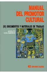 Papel MANUAL DEL PROMOTOR CULTURAL III DOCUMENTOS Y MATERIALE