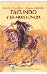 Papel FACUNDO Y LA MONTONERA (COLECCION EDICIONES DEL PENSAMIENTO NACIONAL)