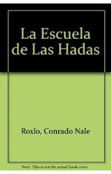 Papel ESCUELA DE LAS HADAS [ILUSTRADO] (CARTONE)