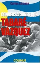 Papel CONVERSACIONES CON TABARE VAZQUEZ (COLECCION PROTAGONISTAS)