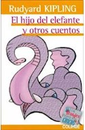 Papel HIJO DEL ELEFANTE Y OTROS CUENTOS (COLECCION LOS GRANDES PARA LOS CHICOS)