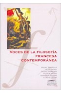 Papel VOCES DE LA FILOSOFIA FRANCESA CONTEMPORANEA (COLECCION COLIHUE UNIVERSIDAD /FILOSOFIA)