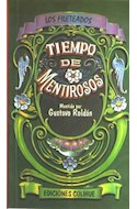 Papel TIEMPO DE MENTIROSOS (COLECCION FILETEADOS)
