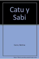 Papel CATU Y SABI (COLECCION CATU EN EL JARDIN) (CARTONE)