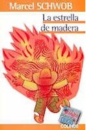 Papel ESTRELLA DE MADERA (COLECCION LOS GRANDES PARA LOS CHICOS)