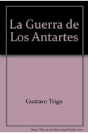 Papel GUERRA DE LOS ANTARTES [SERIE DEL AVENTURADOR] (COLECCION NARRATIVA DIBUJADA)