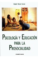 Papel PSICOLOGIA Y EDUCACION PARA LA PROSOCIALIDAD