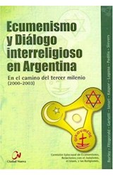 Papel ECUMENISMO Y DIALOGO INTERRELIGIOSO EN ARGENTINA EN EL