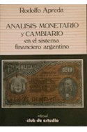 Papel ANALISIS MONETARIO Y CAMBIARIO EN EL SISTEMA FINANCIERO ARGENTINO