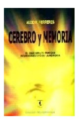 Papel CEREBRO Y MEMORIA EL CASO HM Y EL ENFOQUE NEUROCOGNITIV