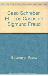 Papel CASOS DE SIGMUND FREUD 2 EL CASO SCHREBER