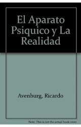 Papel APARATO PSIQUICO Y LA REALIDAD, EL