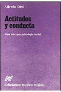 Papel ACTITUDES Y CONDUCTA ALGO MAS QUE PSICOLOGIA SOCIAL (ALTERNATIVA)