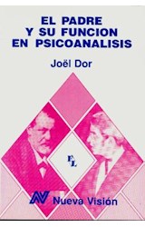 Papel PADRE Y SU FUNCION EN PSICOANALISIS (COLECCION FREUD LACAN)