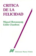 Papel CRITICA DE LA FELICIDAD (COLECCION DIAGONAL)