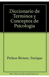 Papel DICCIONARIO DE TERMINOS Y CONCEPTOS DE PSICOLOGIA Y PSI