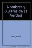 Papel NOMBRES Y LUGARES DE LA VERDAD (COLECCION DIAGONAL)