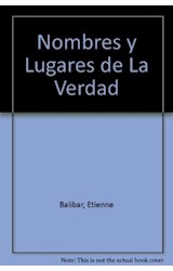 Papel NOMBRES Y LUGARES DE LA VERDAD (COLECCION DIAGONAL)