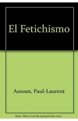 Papel FETICHISMO (COLECCION FREUD LACAN) (RUSTICA)