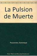 Papel PULSION DE MUERTE DE FREUD A LACAN (COLECCION FREUD / LACAN)