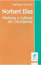 Papel NORBERT ELIAS HISTORIA Y CULTURA EN OCCIDENTE
