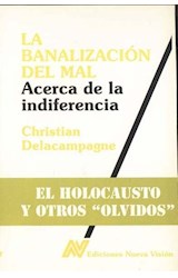 Papel BANALIZACION DEL MAL ACERCA DE LA INDIFERENCIA