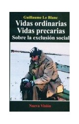 Papel VIDAS ORDINARIAS VIDAS PRECARIAS SOBRE LA EXCLUSION SOCIAL