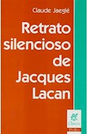 Papel RETRATO SILENCIOSO DE JACQUES LACAN (SERIE CLAVES)