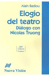 Papel ELOGIO DEL TEATRO [DIALOGO CON NICOLAS TRUONG] (CLAVES DOMINIOS)