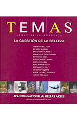 Papel TEMAS DE LA ACADEMIA LA CUESTION DE LA BELLEZA (ACADEMIA NACIONAL DE BELLAS ARTES)