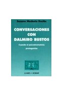 Papel CONVERSACIONES CON DALMIRO BUSTOS CUANDO EL PSICO DRAMA